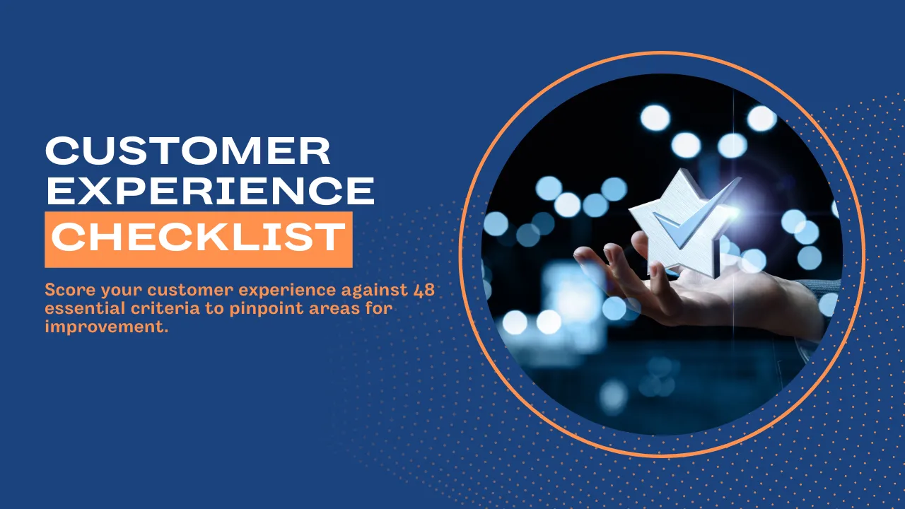 Customer Experience Checklist