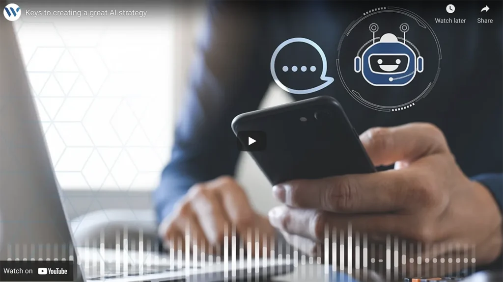 Keys to creating a great AI strategy