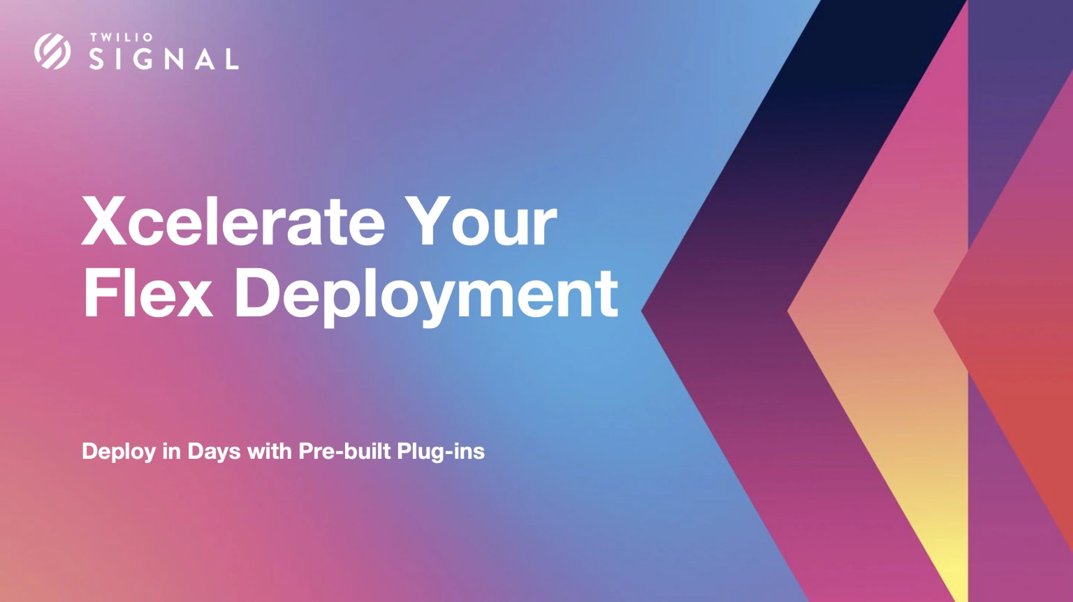 Xcelerate Your Flex Deployment